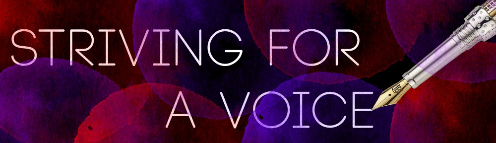 Striving For a Voice